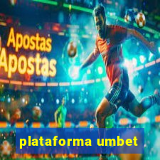 plataforma umbet